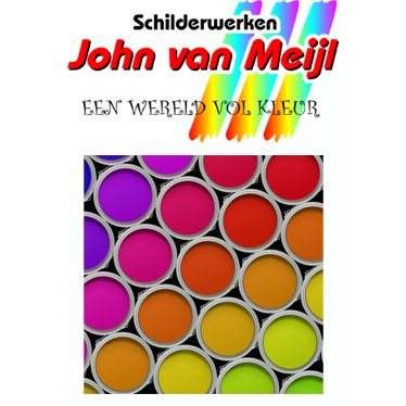 Schilderwerken John van Meijl